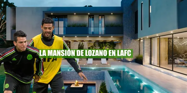 Conoce la casa que tendría Hirving Lozano si firma con el LAFC de Carlos Vela
