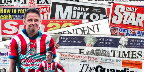 La reacción de la prensa inglesa sobre el fichaje de Chicharito a Chivas
