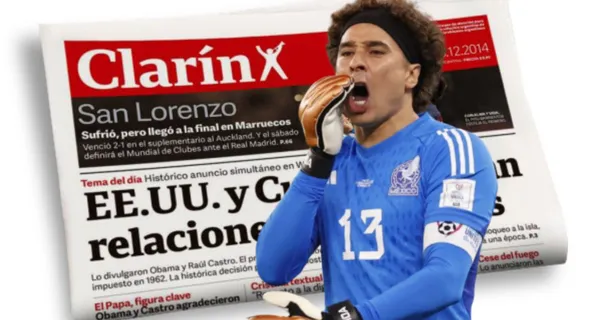 Lo que dice el diario más importante de Argentina tras los goles que recibió Guillermo Ochoa.