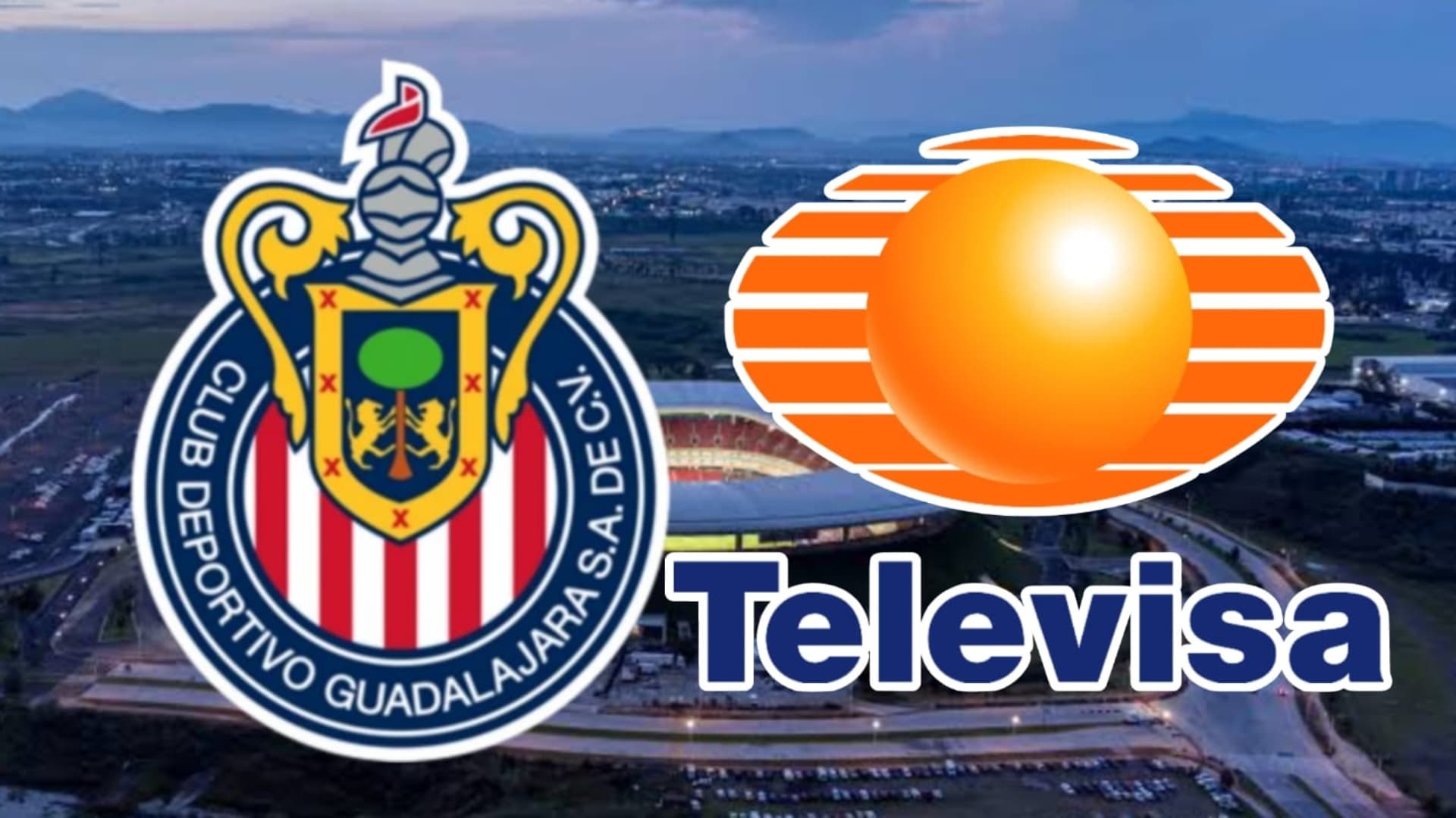 Chivas y Televisa (Foto: Dale Chivas)