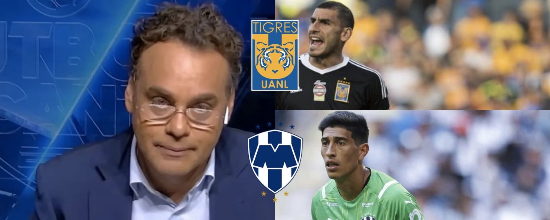 David Faitelson llenó de elogios a Nahuel Guzmán tras su partidazo en Tigres y se destapa lo que opina de Esteban Andrada de Rayados.