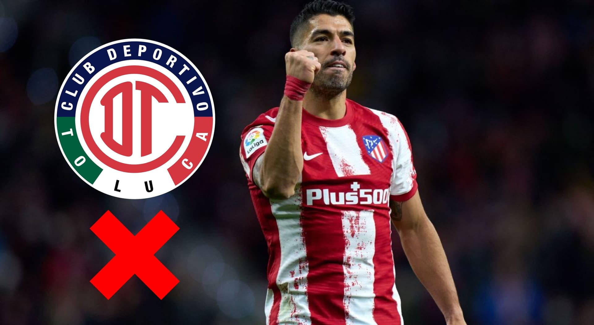 Los Diablos Rojos del Toluca querían tener un delantero de talla mundial