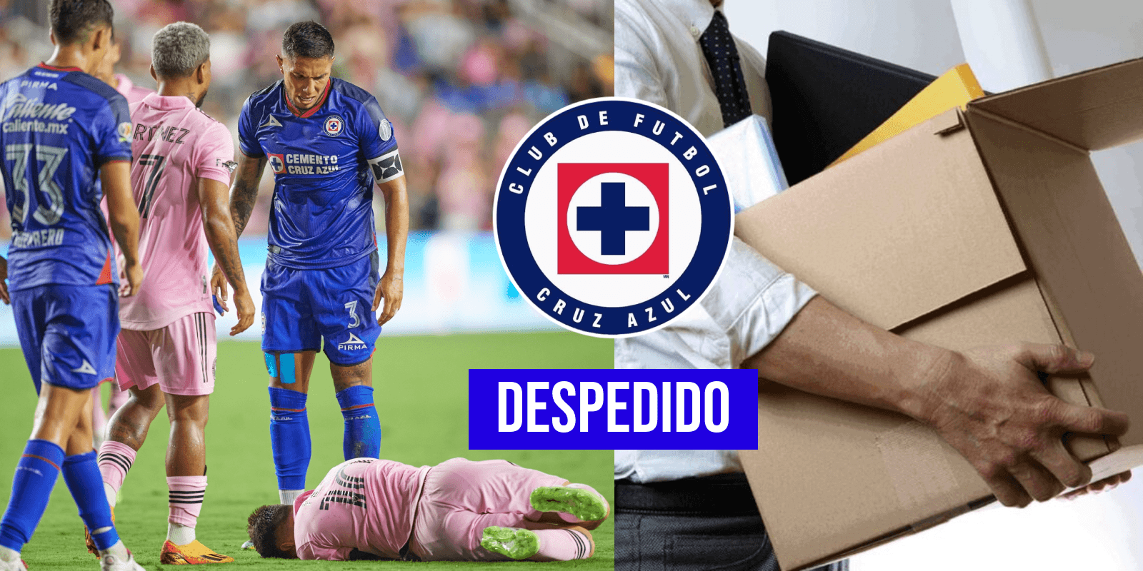 Mientras Cruz Azul perdió ante Lionel Messi, el que se queda sin trabajo de manera oficial