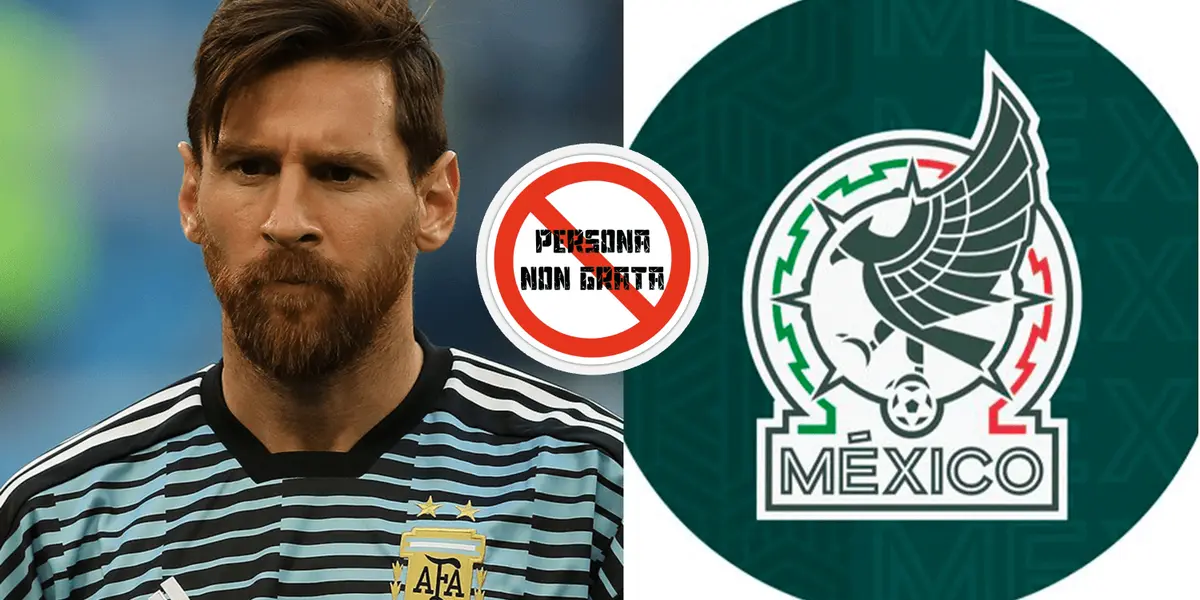 Mientras en México lo declararían persona non grata, Messi y el mexicano que admira