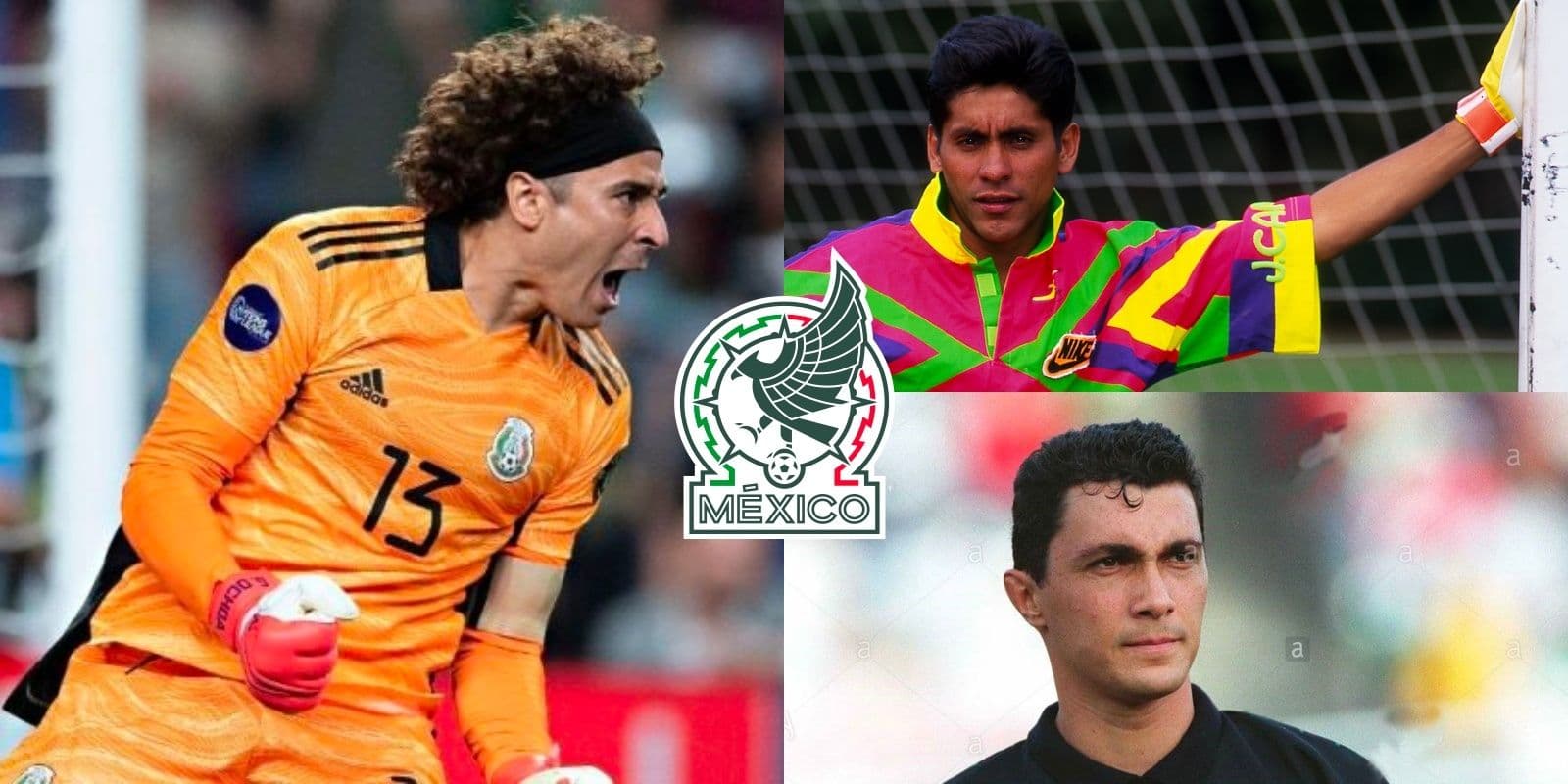 Ni Campos, ni Ríos, conoce el ídolo de Guillermo Ochoa, gracias a él se hizo portero.