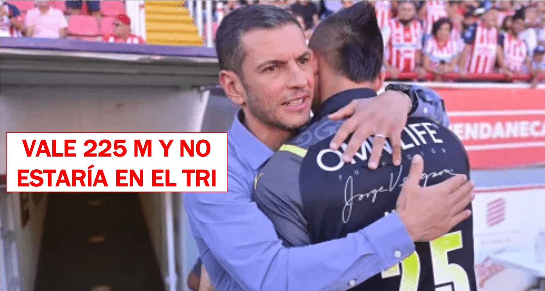 Vale 225 M, quiere jugar por el Tri pero todo se iría por la borda