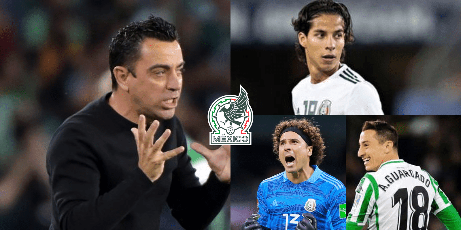 Xavi Hernández sabe que solo hay un jugador mexicano que vale la pena actualmente.